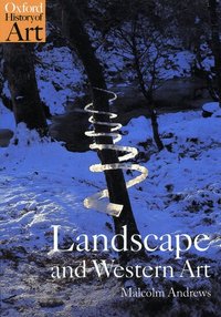 Landscape and Western Art (h�ftad)