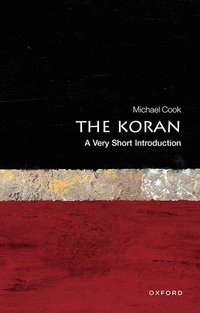 The Koran: A Very Short Introduction (h�ftad)