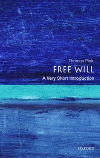 Free Will: A Very Short Introduction (h�ftad)