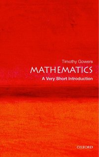 Mathematics: A Very Short Introduction (h�ftad)