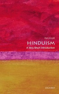 Hinduism: A Very Short Introduction (h�ftad)