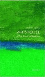 Aristotle: A Very Short Introduction (h�ftad)