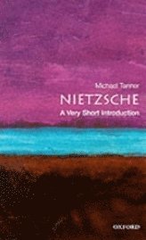 Nietzsche: A Very Short Introduction (h�ftad)