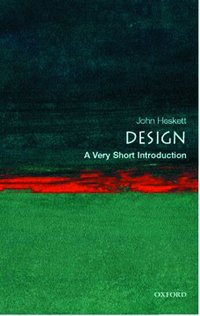 Design: A Very Short Introduction (h�ftad)