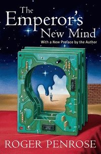 The Emperor's New Mind (h�ftad)