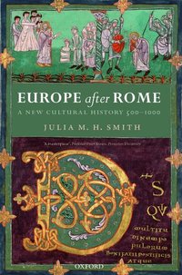 Europe after Rome (h�ftad)