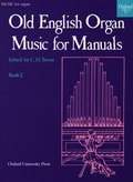 Old English Organ Music for Manuals Book 2