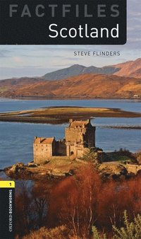 Oxford Bookworms Library: Stage 1: Scotland (h�ftad)