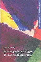 Teaching and Learning in the Language Classroom (h�ftad)