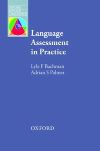 Language Assessment in Practice (h�ftad)