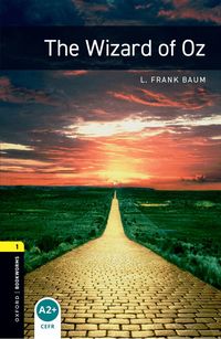 Oxford Bookworms Library: Stage 1: The Wizard of Oz (h�ftad)