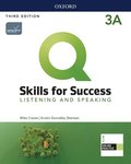 Q: Skills for Success: Level 3: Listening and Speaking Split Student Book A with iQ Online Practice