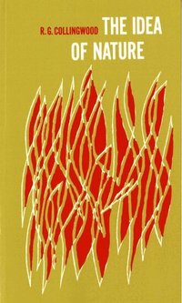 The Idea of Nature (h�ftad)