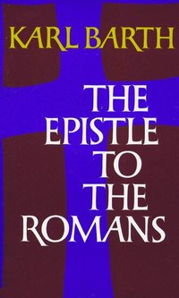 The Epistle to the Romans (h�ftad)