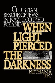 When Light Pierced the Darkness (h�ftad)