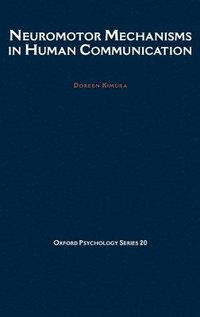 Neuromotor Mechanisms in Human Communication (h�ftad)