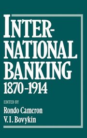 International Banking 1870-1914 (inbunden)
