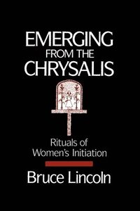 Emerging From The Chrysalis (h�ftad)