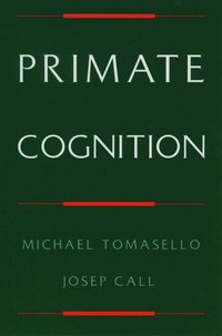 Primate Cognition (inbunden)