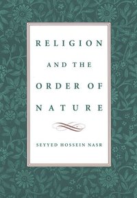 Religion and the Order of Nature (inbunden)