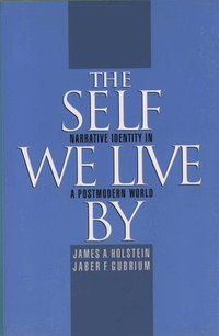 The Self We Live By (h�ftad)