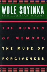 The Burden of Memory, the Muse of Forgiveness (h�ftad)
