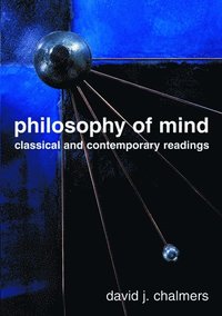 Philosophy of Mind (h�ftad)