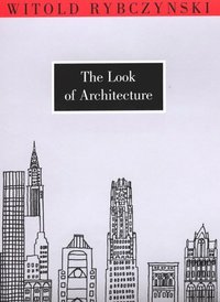 The Look of Architecture