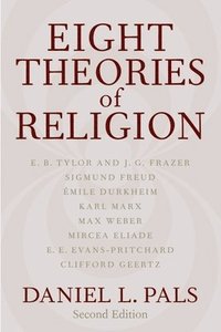 Eight Theories of Religion (h�ftad)