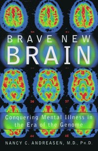 Brave New Brain (inbunden)