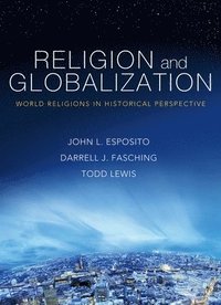 Religion and Globalization (h�ftad)
