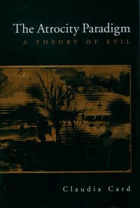 The Atrocity Paradigm (h�ftad)