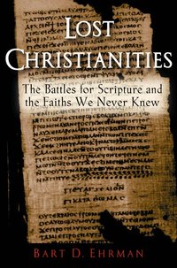 Lost Christianities (h�ftad)