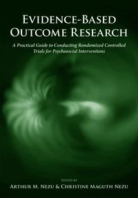 Evidence-Based Outcome Research (inbunden)