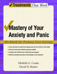 Mastery of Your Anxiety and Panic: Workbook for Primary Care Settings (h�ftad)