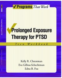 Prolonged Exposure Therapy for PTSD: Teen Workbook (h�ftad)
