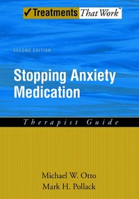 Stopping Anxiety Medication Therapist Guide (h�ftad)