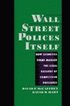 Wall Street Polices Itself How Securities Firms Manage the Legal Hazards of Competitive Pressures