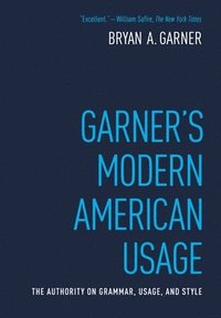 Garner's Modern American Usage (inbunden)