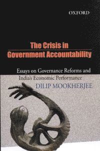 The Crisis in Government Acountability (inbunden)