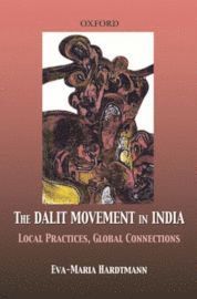 The Dalit Movement in India (inbunden)