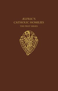 Aelfric's Catholic Homilies