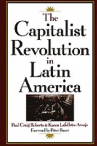 Capitalist Revolution in Latin America (h�ftad)