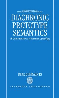 Diachronic Prototype Semantics (h�ftad)