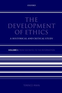 The Development of Ethics: Volume 1 (h�ftad)