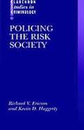 Policing the Risk Society