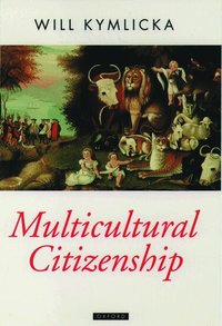 Multicultural Citizenship (h�ftad)