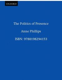 The Politics of Presence (h�ftad)