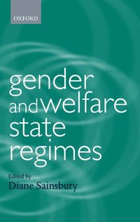 Gender and Welfare State Regimes (h�ftad)