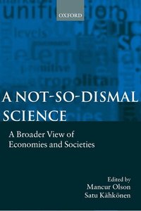 A Not-so-dismal Science (h�ftad)